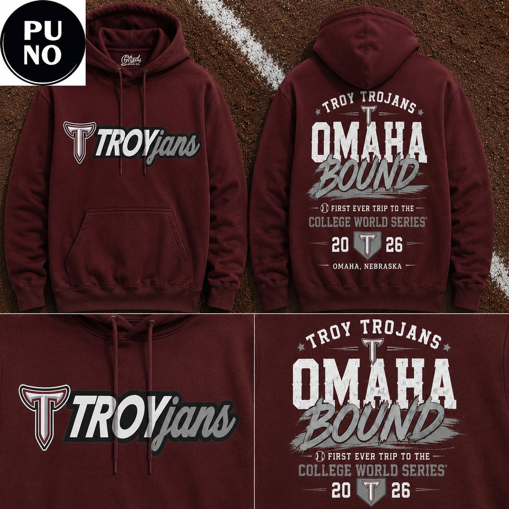 Troy Trojans 2026 NCAA Baseball College World Series Omaha Bound Hoodie T-Shirt