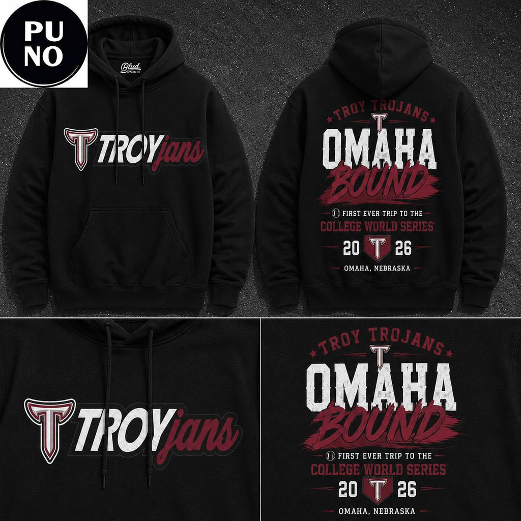 Troy Trojans 2026 NCAA Baseball College World Series Omaha Bound Hoodie T-Shirt