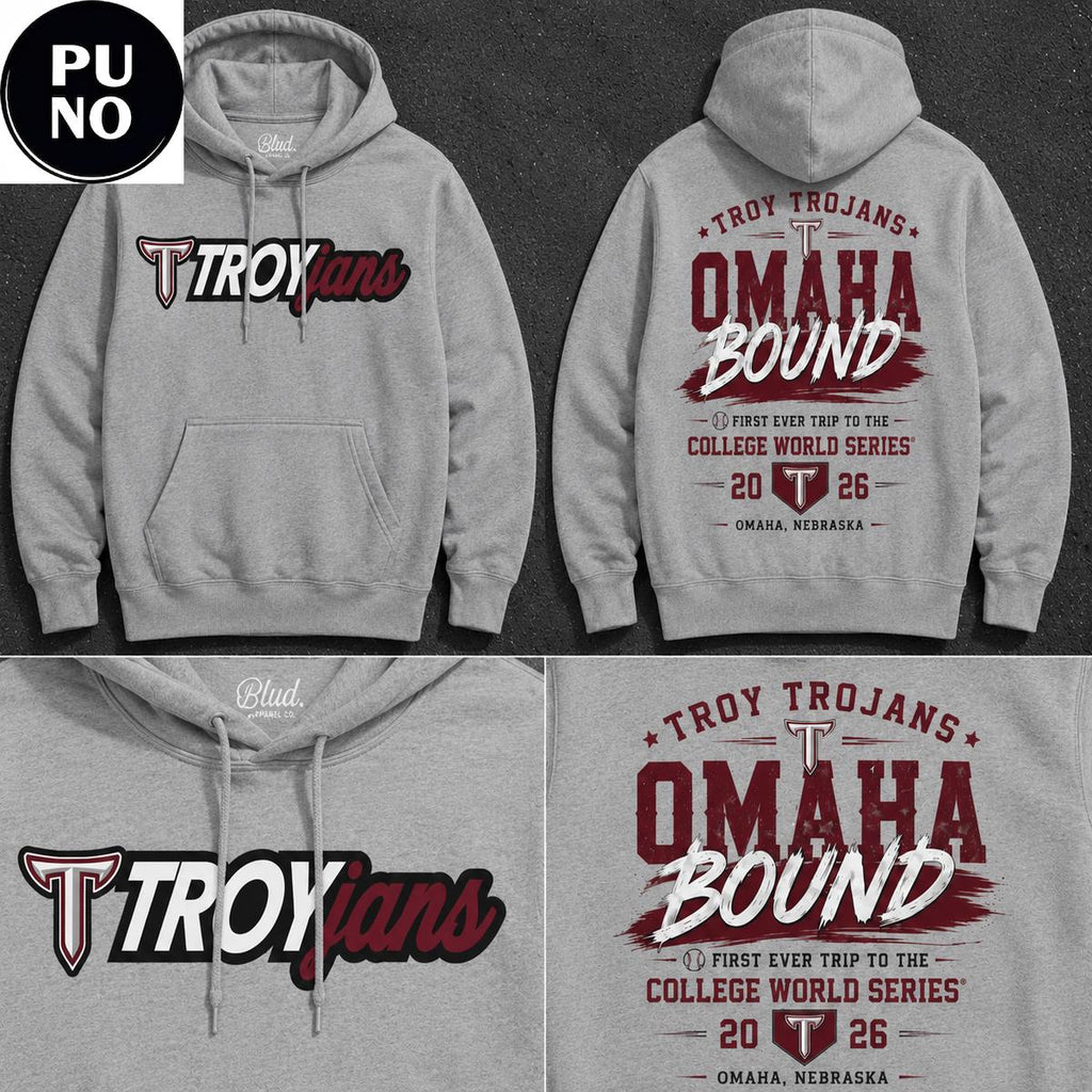 Troy Trojans 2026 NCAA Baseball College World Series Omaha Bound Hoodie T-Shirt