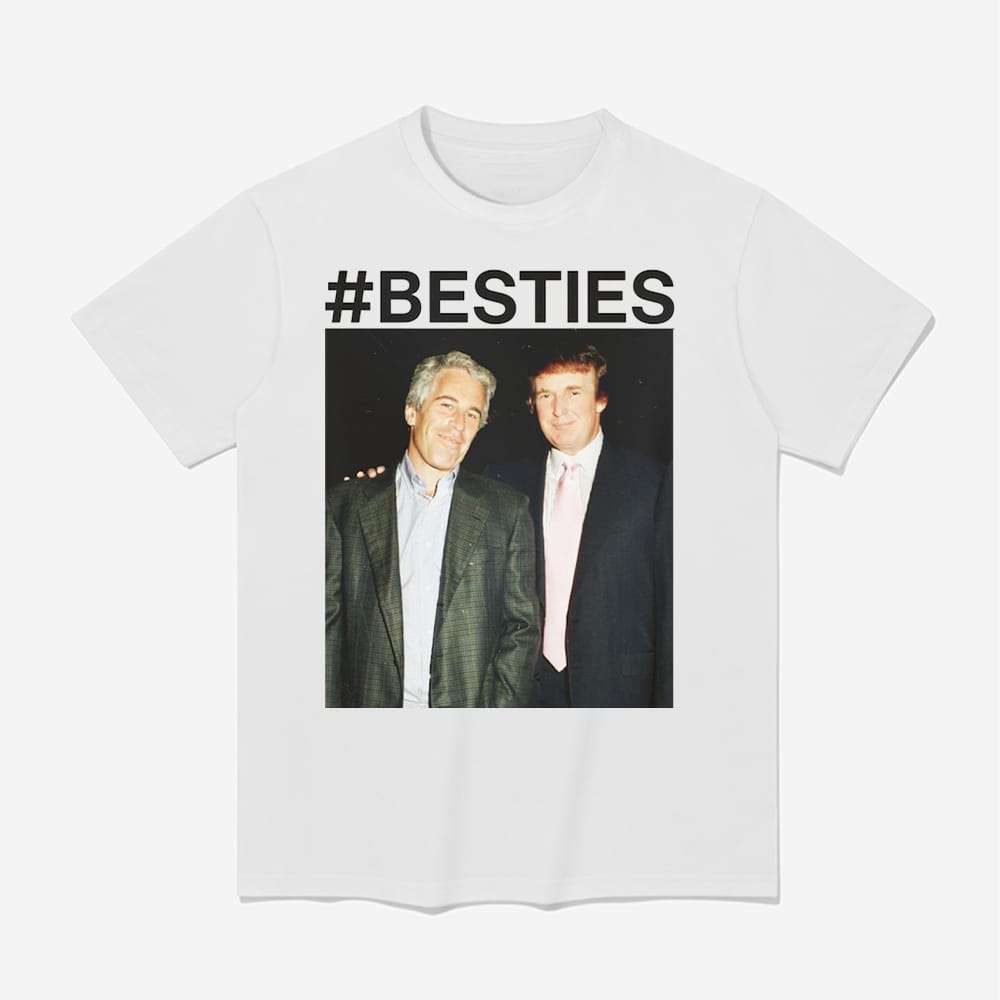 Trump Epstein Besties Shirt
