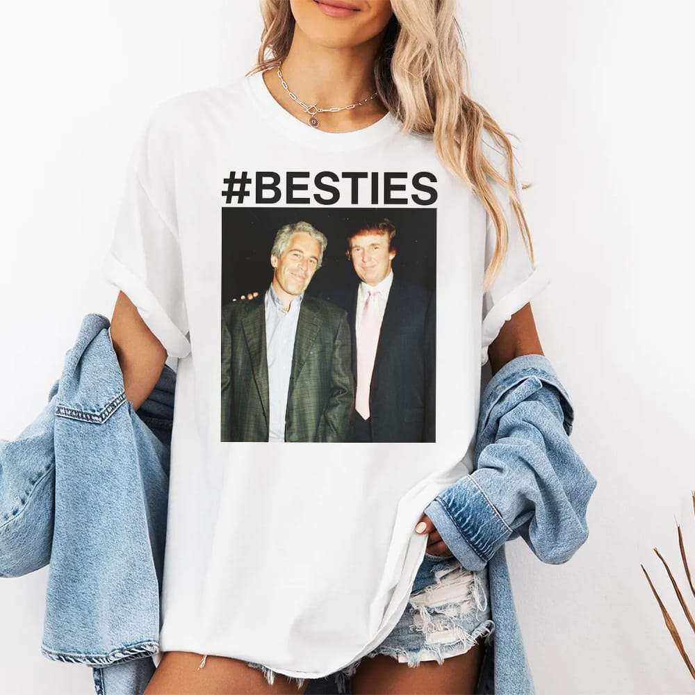 Trump Epstein Besties Shirt