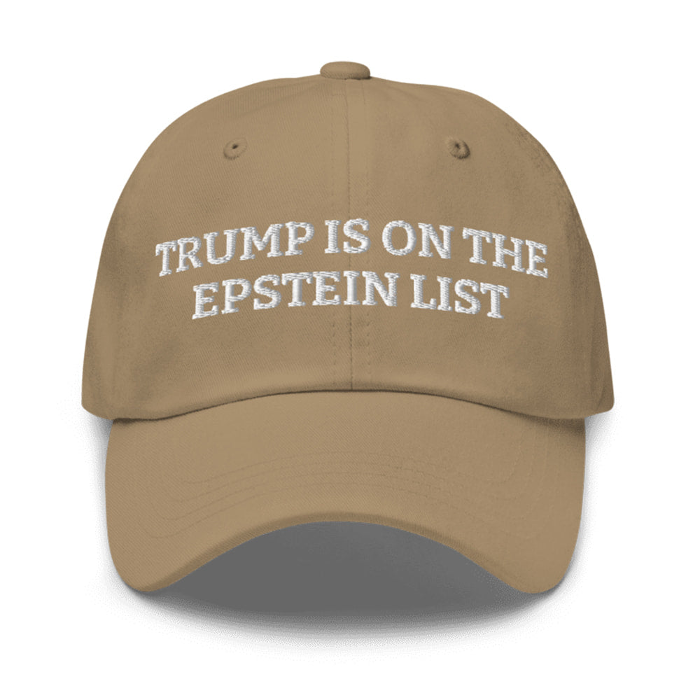 Trump Is On The Epstein List Hat