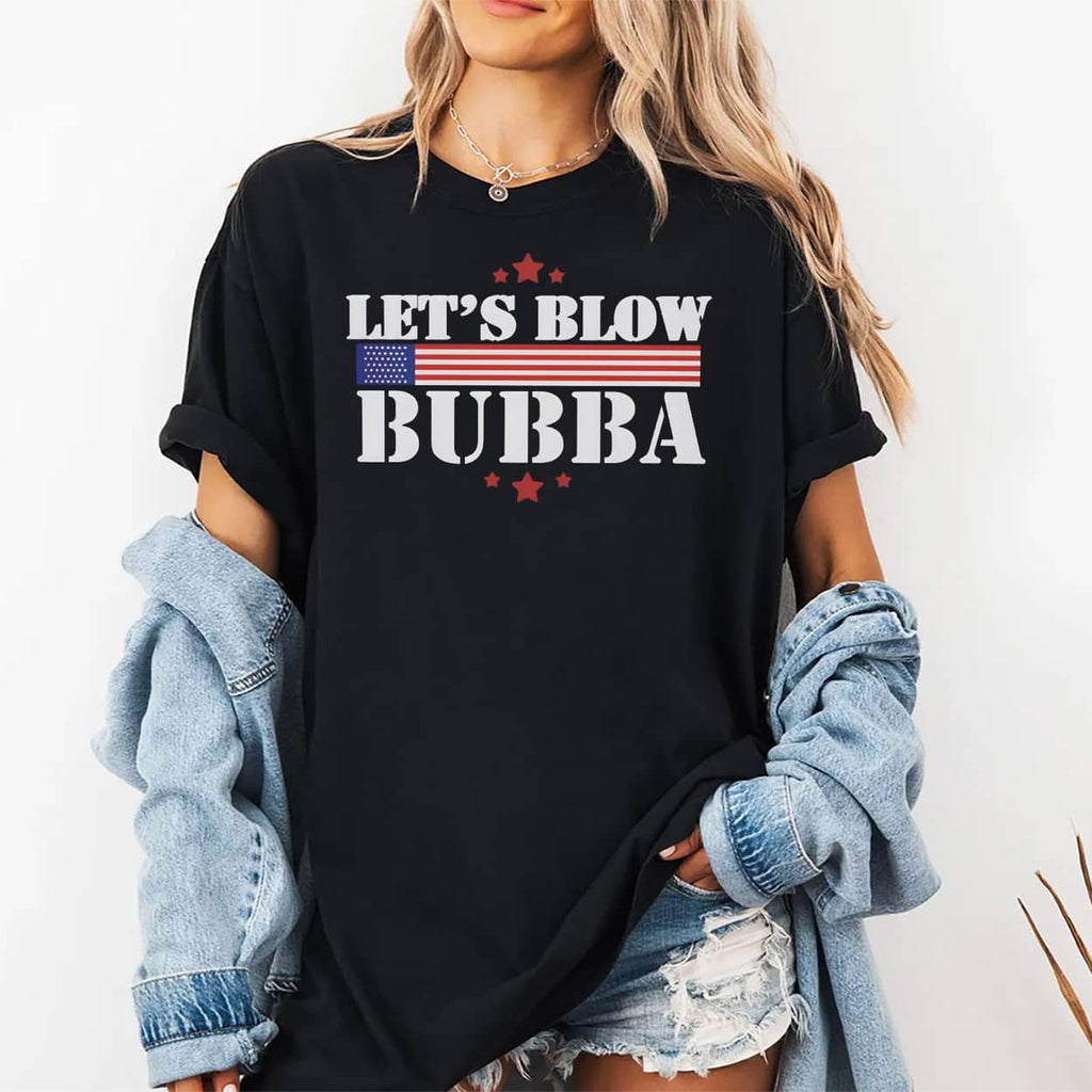 Trump Let’s Blow Bubba Shirt