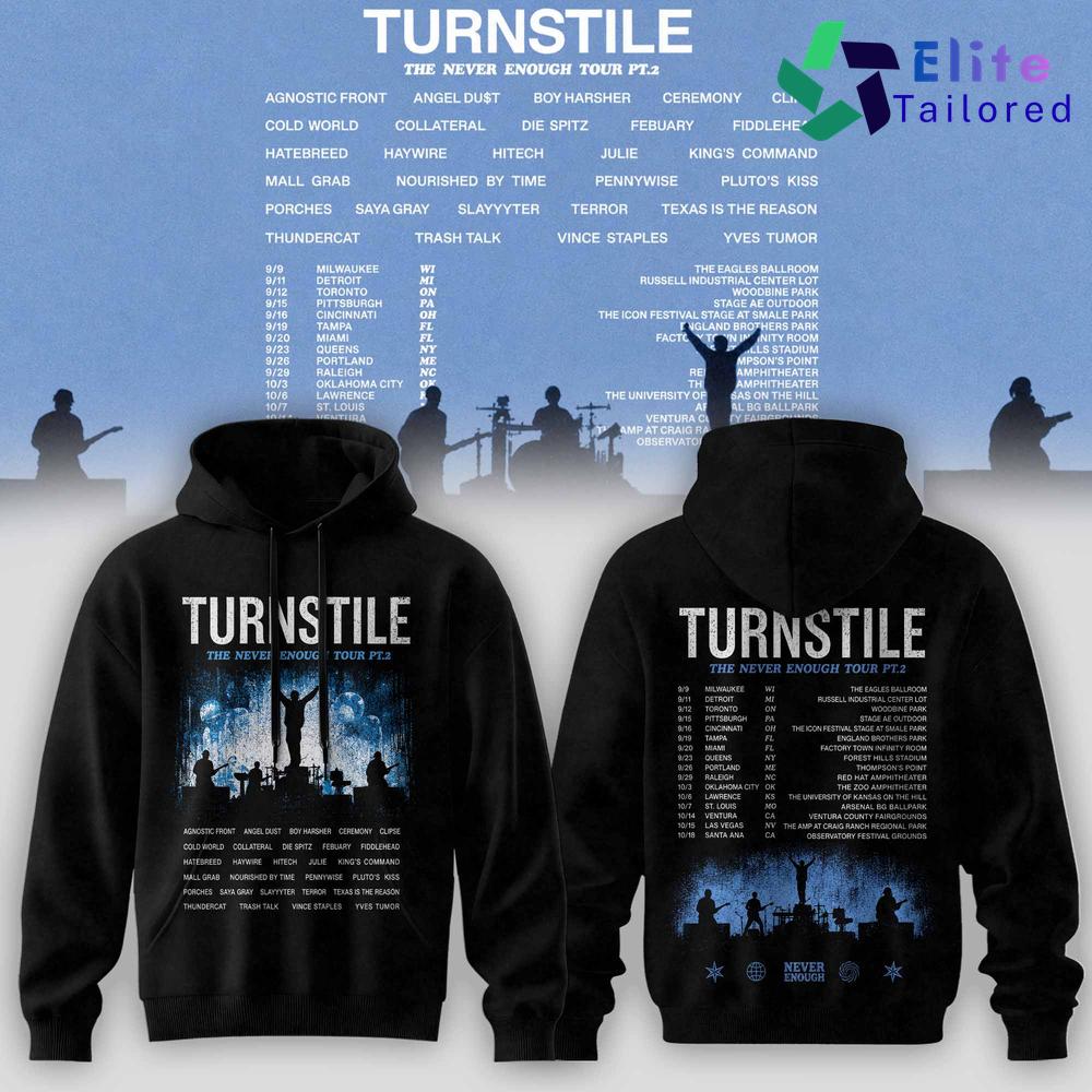 Turnstile The Never Enough Tour Pt.2 Concert Hoodie