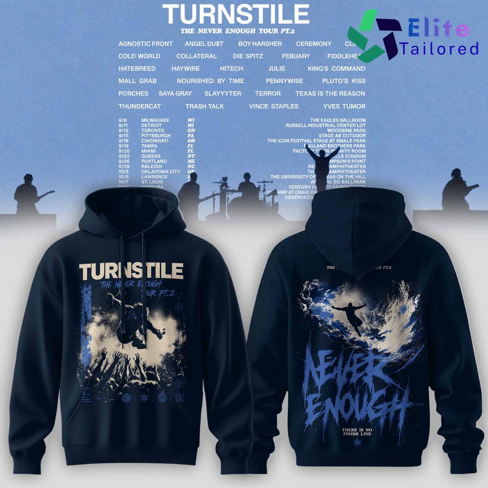 Turnstile The Never Enough Tour Pt.2 Concert Hoodie