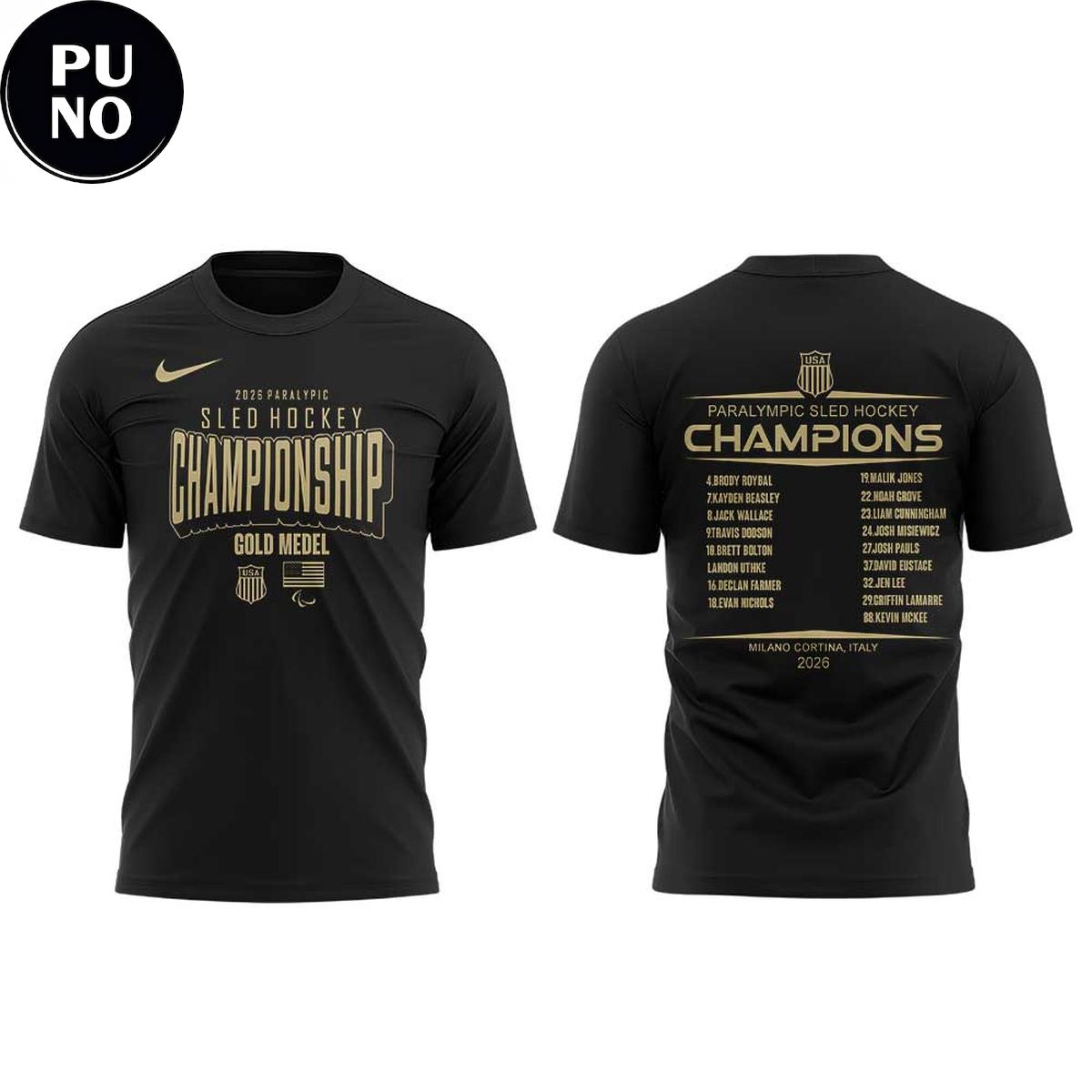 U.S. Paralympic Sled Hockey Team 2026 Winter Olympics Gold Medal Champions Hoodie T-Shirt