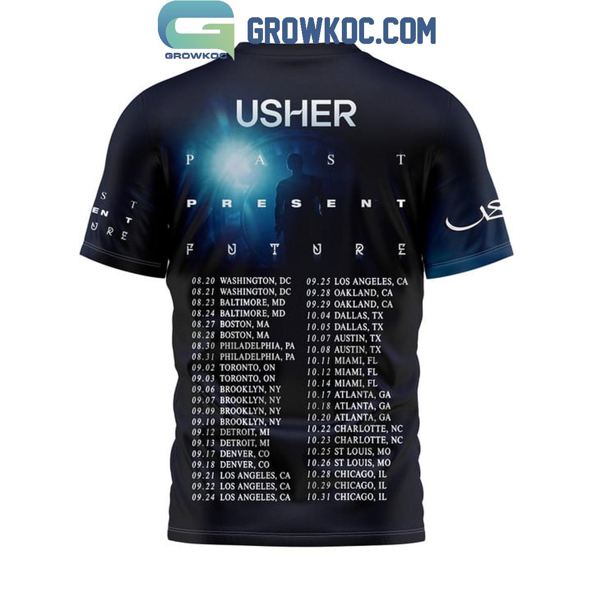 Usher Past Present Future Tour In 2024 USA Schedule Hoodie T Shirt