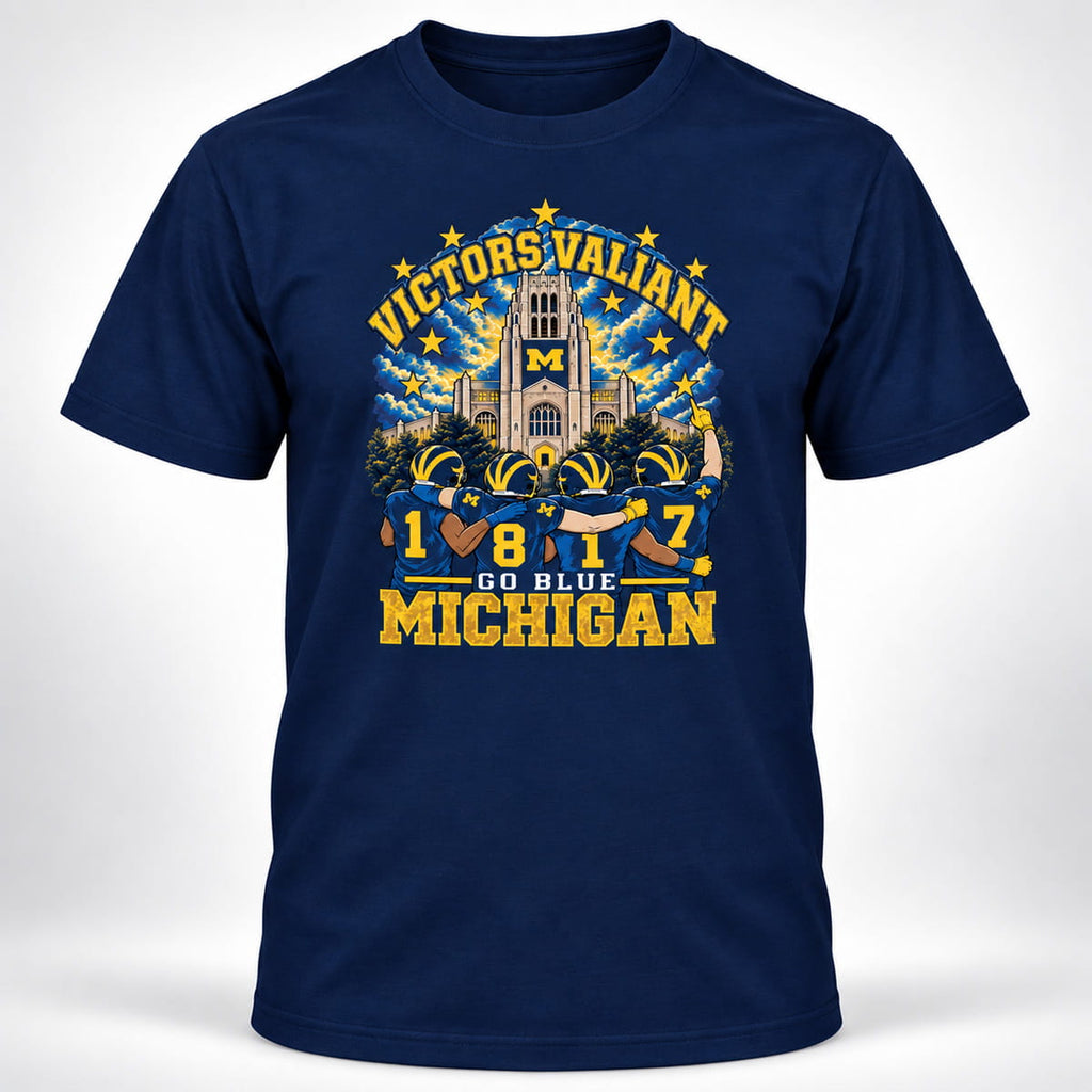 Victors Valiant Michigan EST 1817 Go Blue Shirt