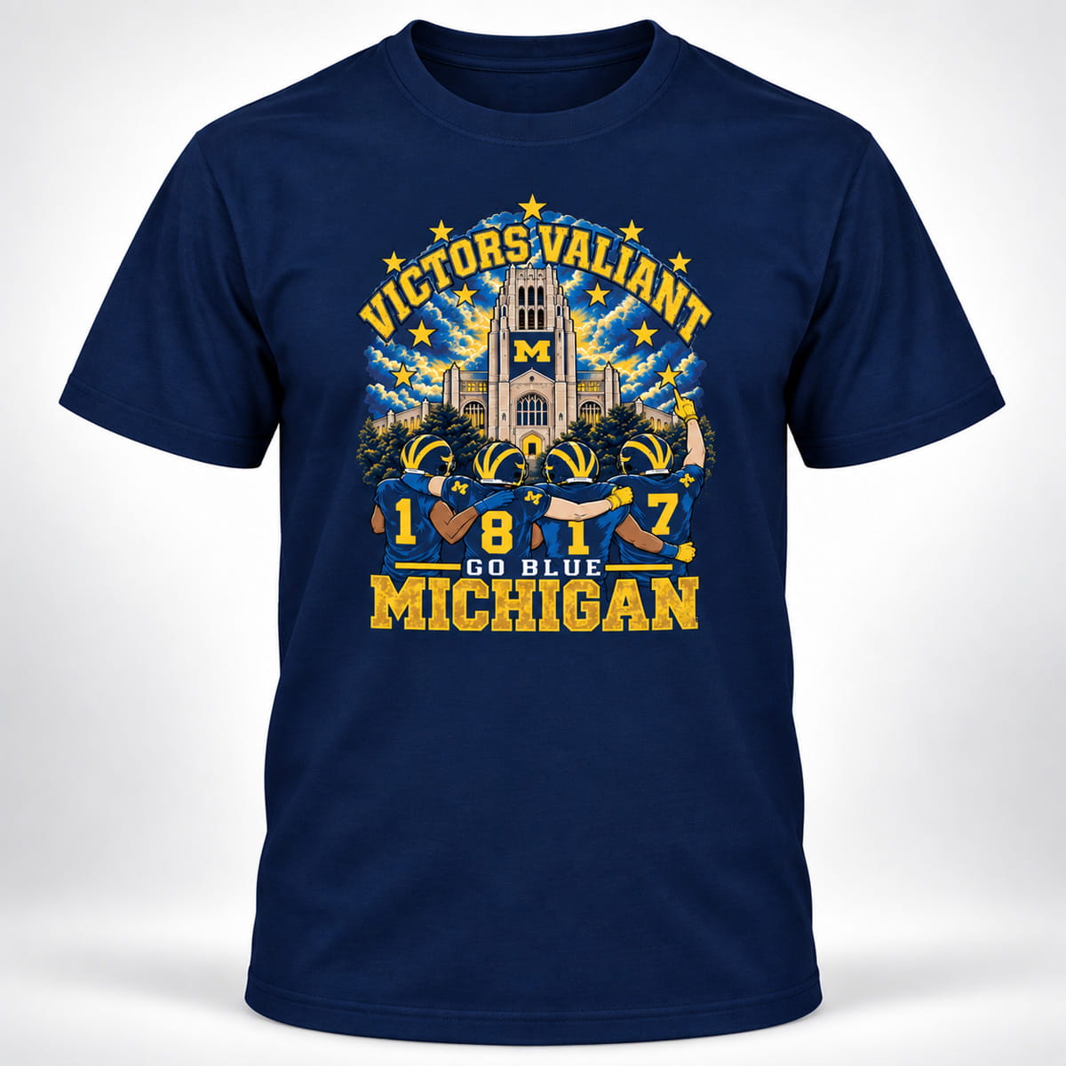 Victors Valiant Michigan EST 1817 Go Blue Shirt