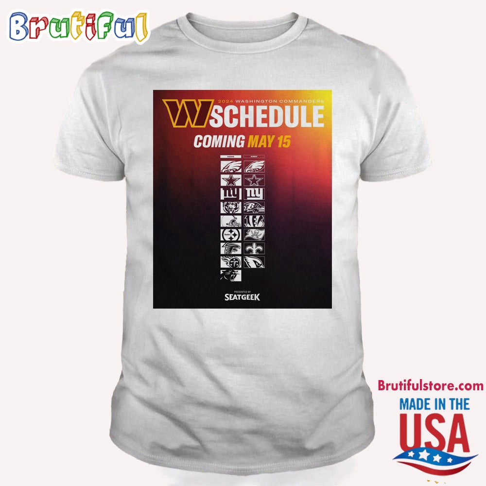 Washington Commanders 2024 NFL Season Schedule T Shirt