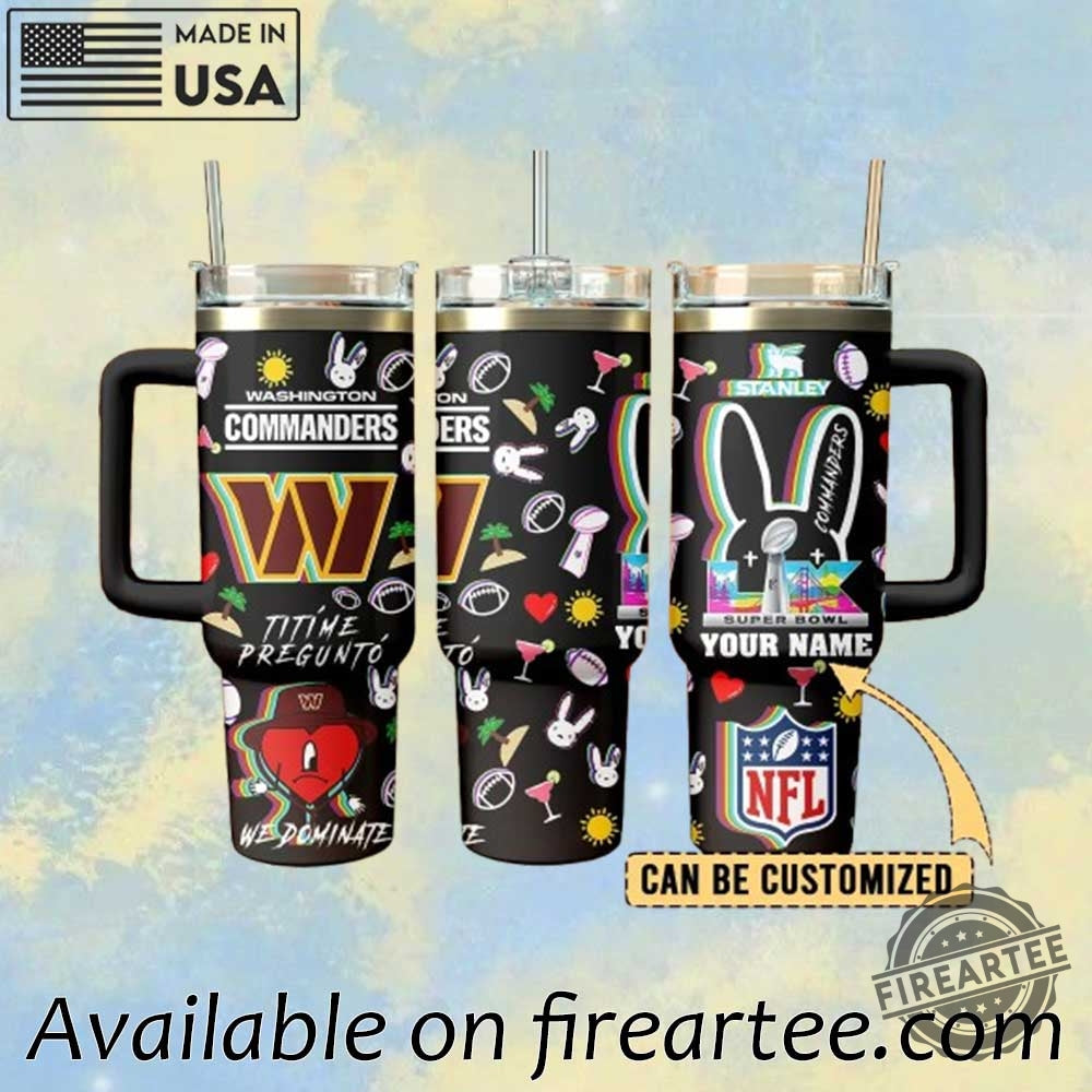 Washington Commanders Bad Bunny Super Bowl Stanley Style Tumbler