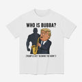 Who Is Bubba Trump Blowing Bubba Bill Clinton Shirt
