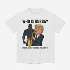 Who Is Bubba Trump Blowing Bubba Bill Clinton Shirt