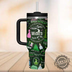 Wicked Changed For Good Tumbler Cup Stylish And Durable Design