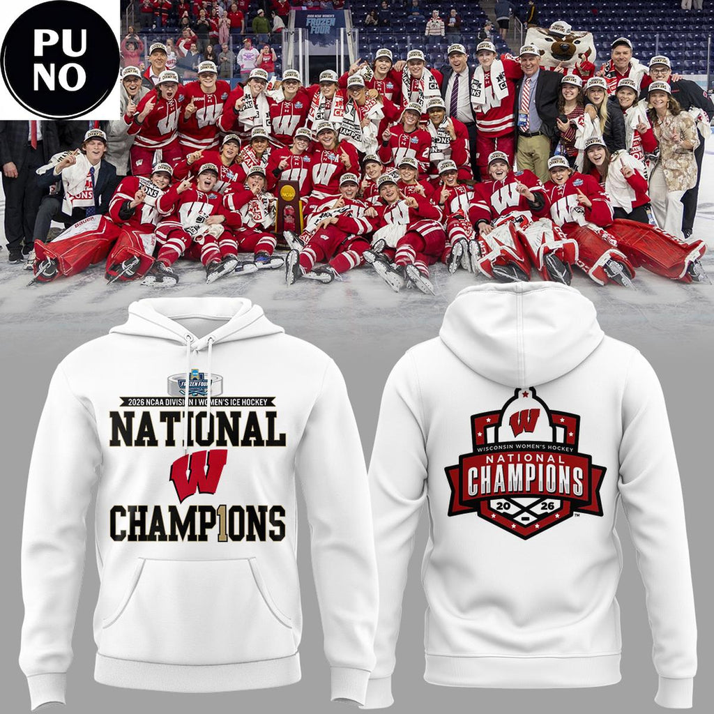 Wisconsin Badgers 2026 NCAA Frozen Four Women's Ice Hockey National Champions Hoodie T-Shirt