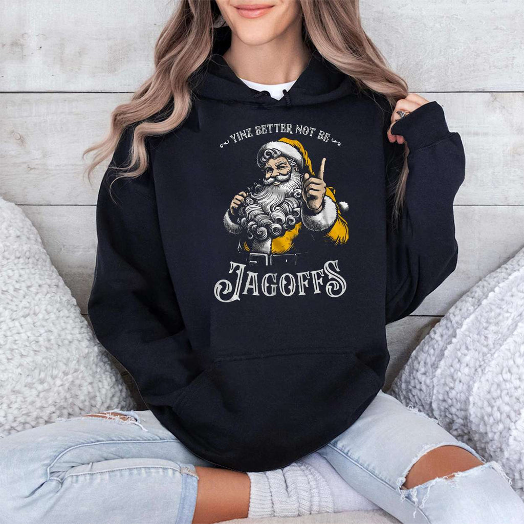 Yinz Better Not Be Jagoffs Shirt