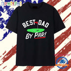 Best Dad by Par Golf T Shirt