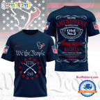 Houston Texans NFL Second Amendment Limited Edition 3D Shirt