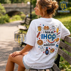 IHOP Addiction Breakfast Food White T-Shirt
