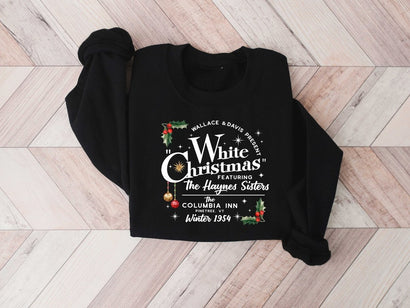 White Christmas Movie Shirt, Christmas Holiday Shirt, White Christmas Movie 1954 Shirt, Christmas Shirt, Wallace And Davis, Haynes Sisters