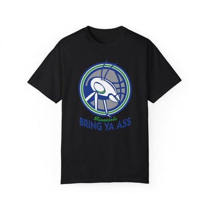 Bring Ya Ass to Minnesota Unisex Garment-Dyed Shirt