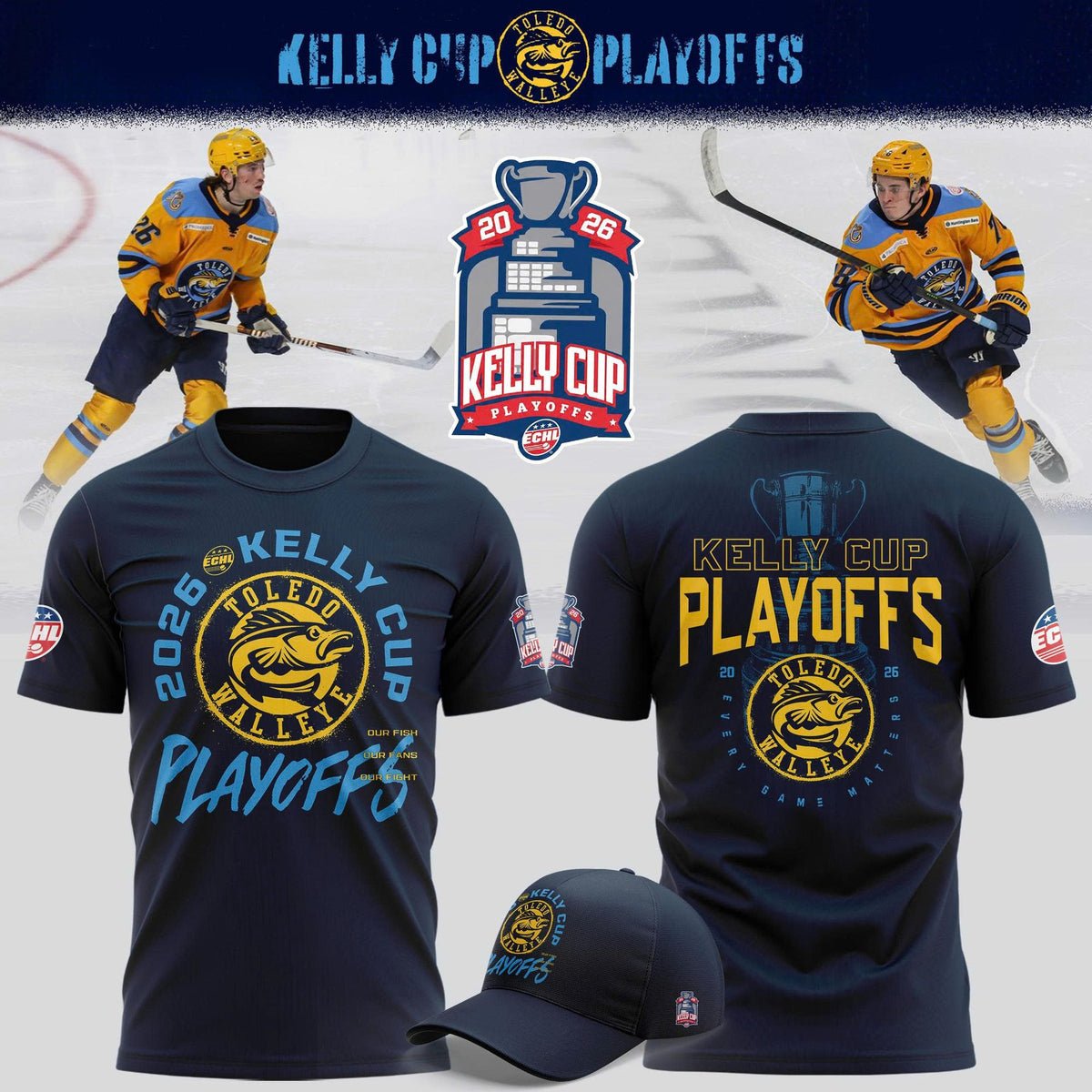 Toledo Walleye 2026 Kelly Cup Playoffs T-Shirt