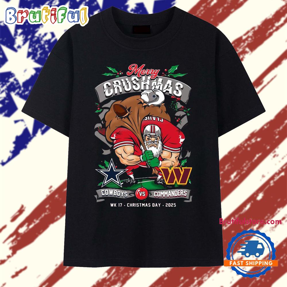 Merry Crushmas Dallas Cowboys vs Washington Commanders NFL Week 17 Christmas Day 2025 T Shirt