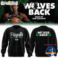 Minnesota Timberwolves Playoffs Wolves 2026 Back Sweatshirt