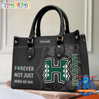NCAA Hawaii Rainbow Warriors Forever Not Just When We Win Leather Hand Bag