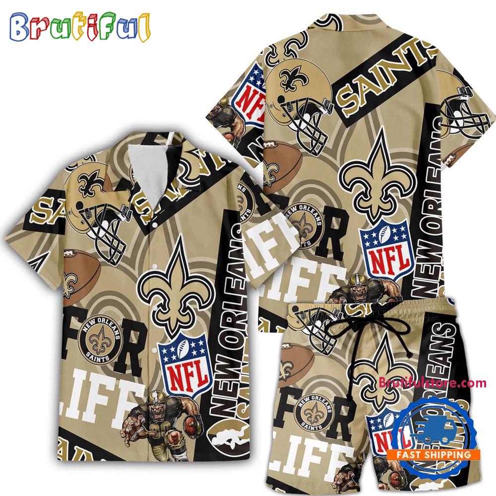 NFL New Orleans Saints Limited Edition For Life Hawaiian Shirt And Shorts