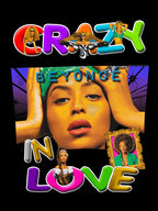 Crazy Beyonce In Love Shirt