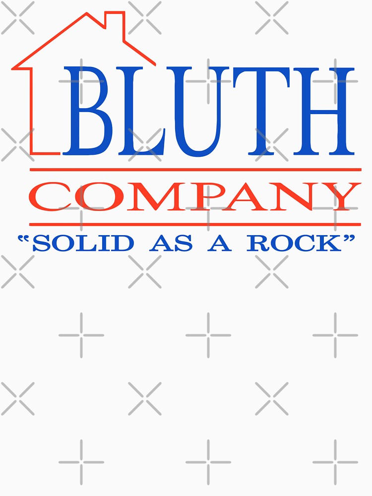 Bluth Company 'Solid As A Rock' - Arrested Development Shirt