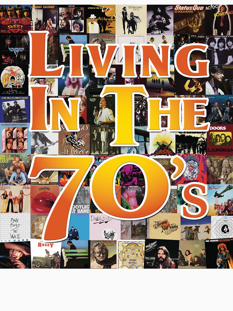 2025 Living In The 70s Design Shirt