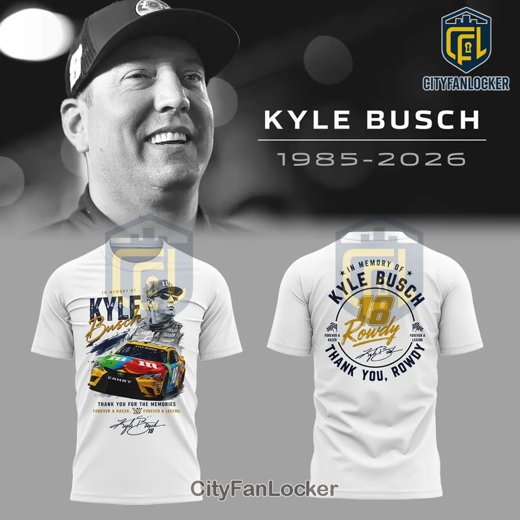 Remembering Kyle Busch 1985-2026 Rowdy Legend Memorial Hoodie