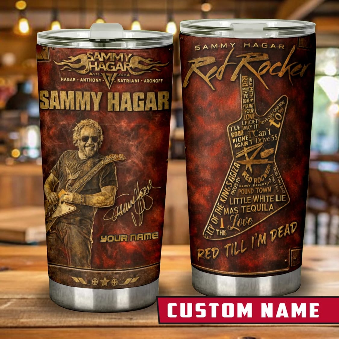 Sammy Hagar Custom Tumbler – Red Till I’m Dead