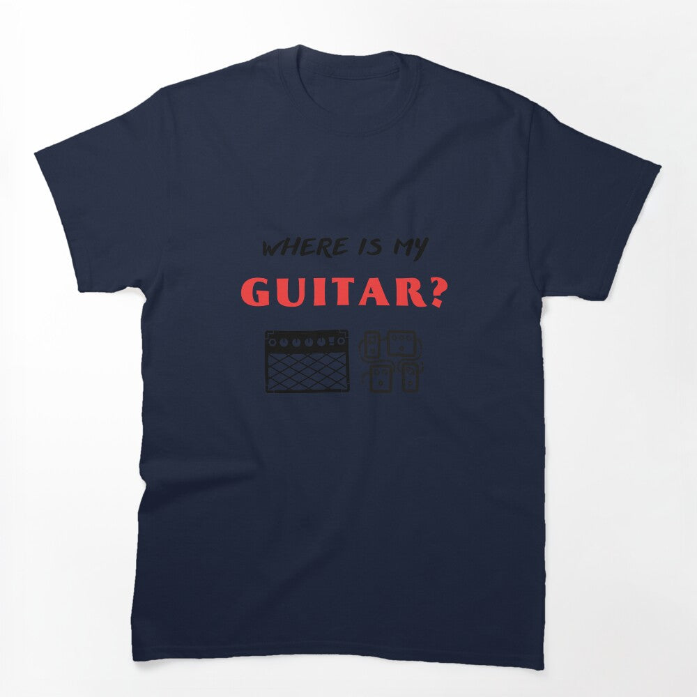 Where Is My Guitar Shirt