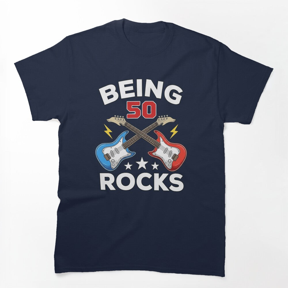 Being 50 Rocks - 50th Birthday Rock And Roll Guitarist Shirt