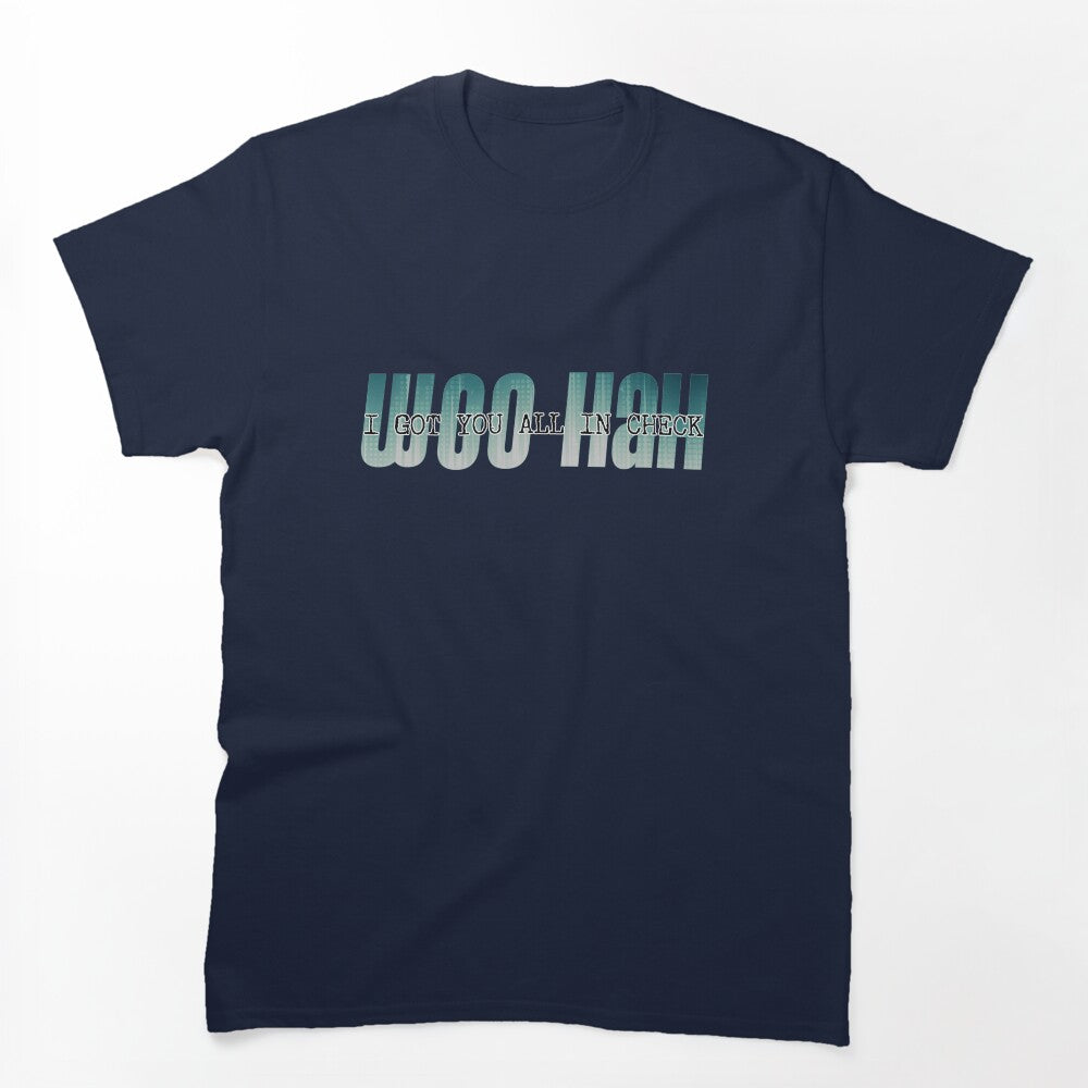 Woo Hah - I Got You All In Check Shirt