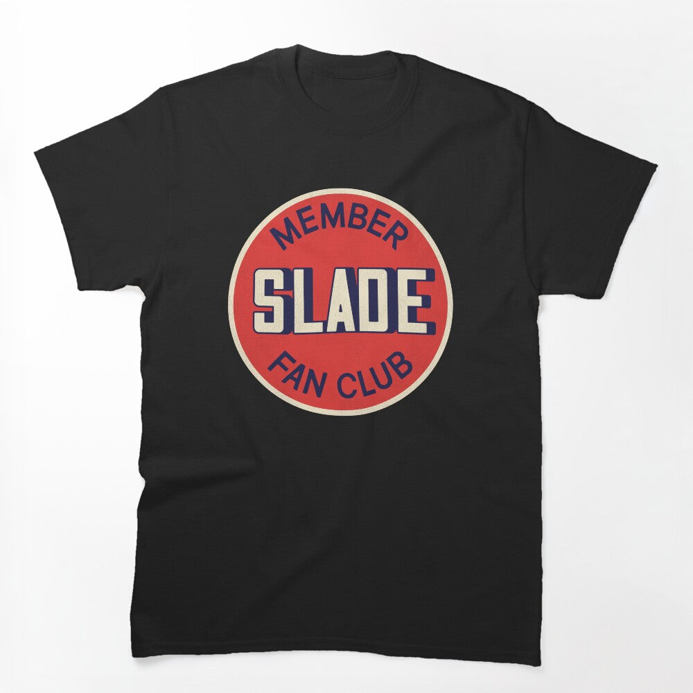 Slade Fan Club Member Shirt