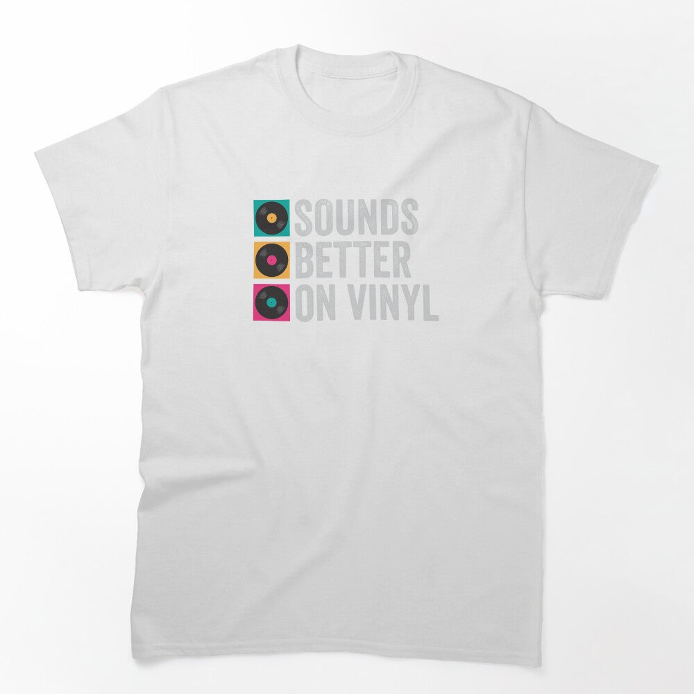 Sounds Better On Vinyl Shirt