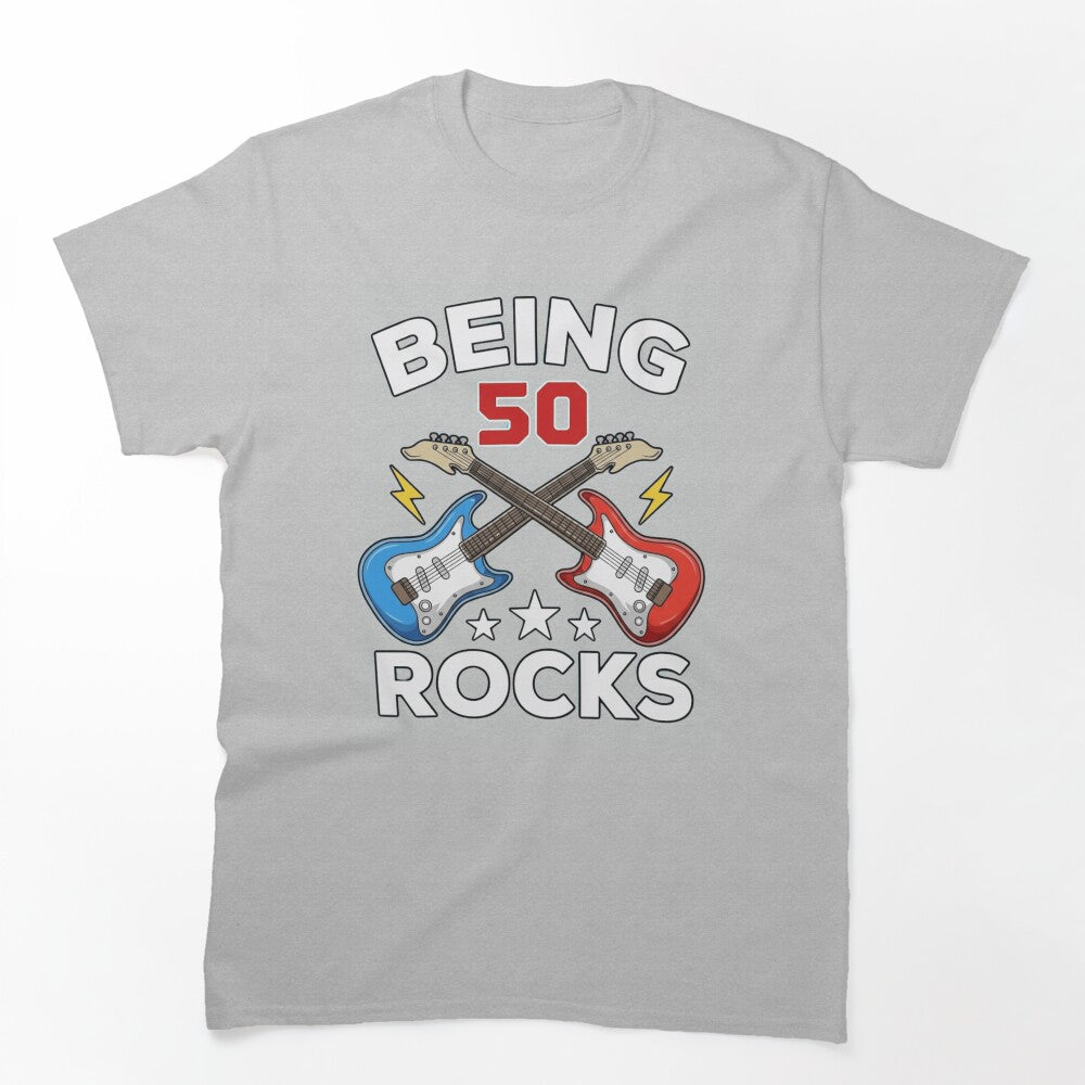 Being 50 Rocks - 50th Birthday Rock And Roll Guitarist Shirt