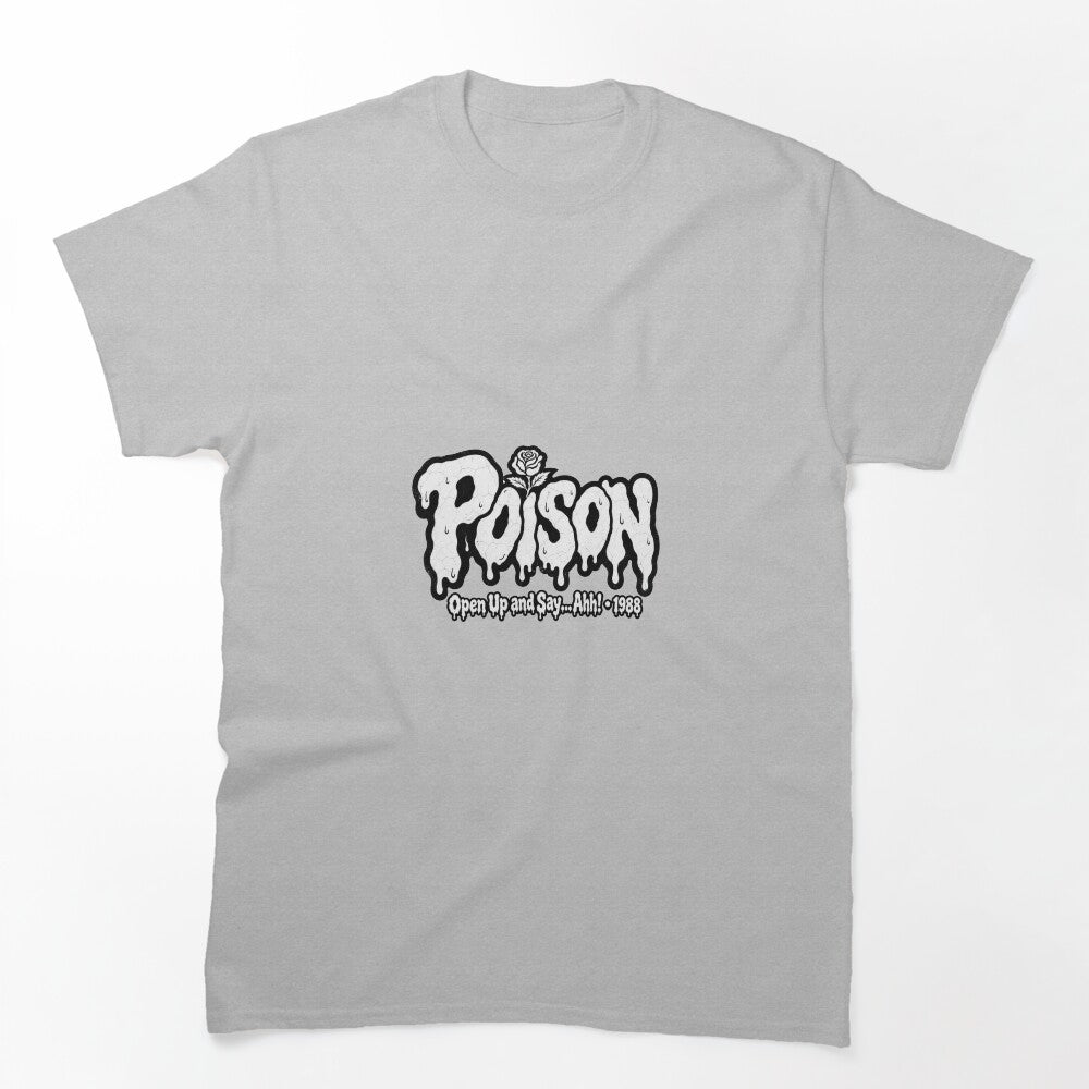 Poison Open Up And Say Ahh 1988 Slime Glam Rock Shirt