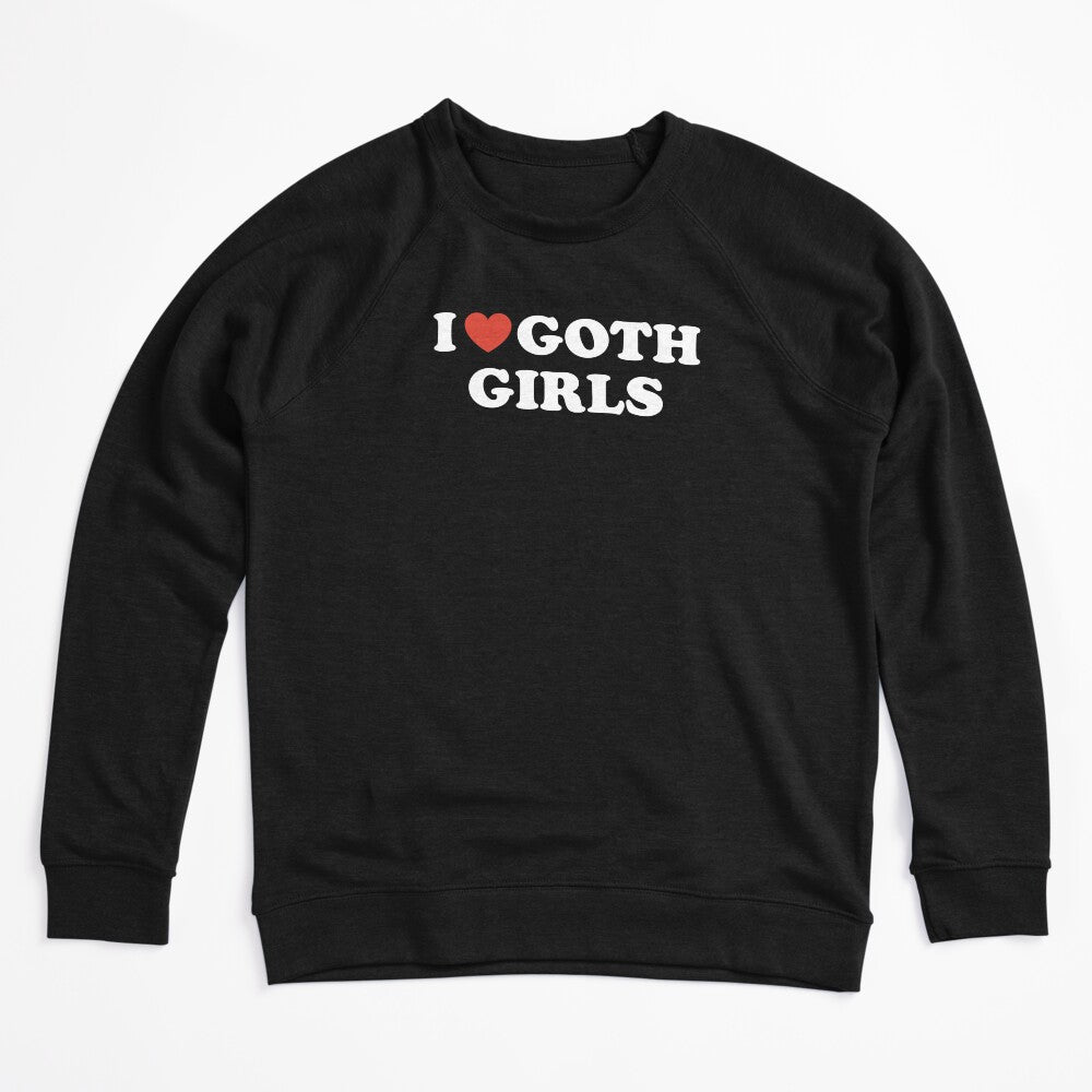I Love Goth Girls Shirt