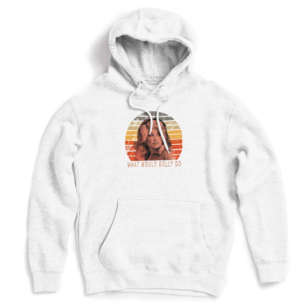 What Would Dolly Do Quote Love Shirt