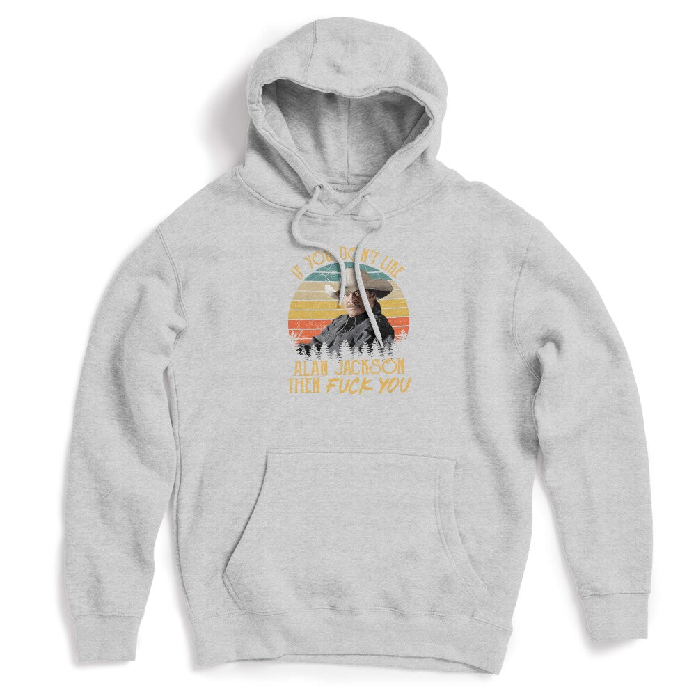 If You Don't Like Jackson Then Fuck You Vintage Shirt