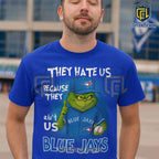 They Hate Us Because They Ain’t Us Blue Jays Shirt