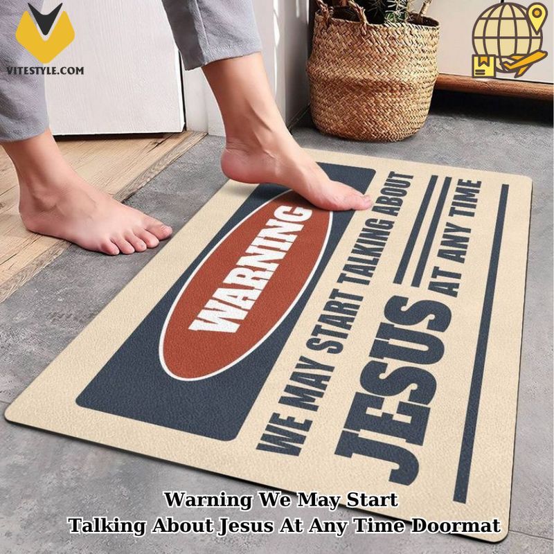 Warning We May Start Talking About Jesus At Any Time Doormat
