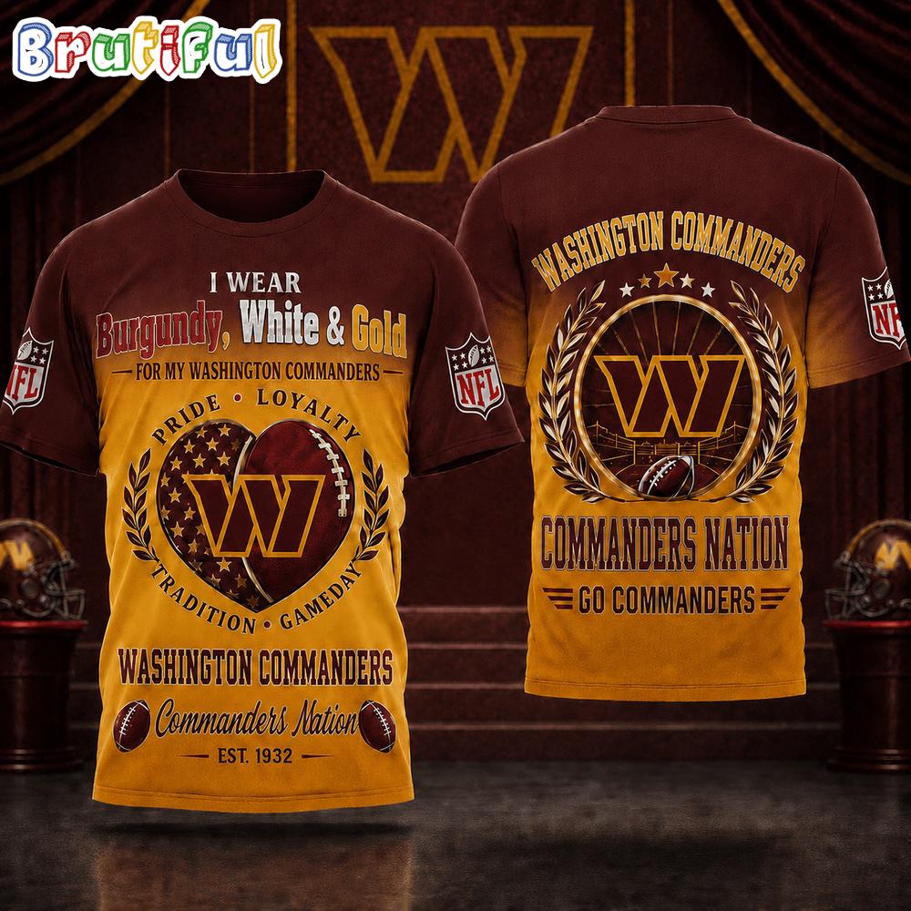 Washington Commanders NFL Pride Loyalty Tradition 3D Shirt